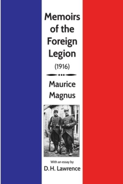 Cover for Maurice Magnus · Memoirs of the Foreign Legion (Book) (2022)