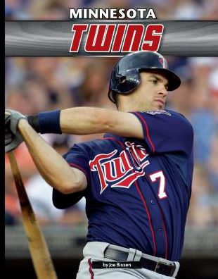 Cover for Joe Bissen · Minnesota Twins (Inside Mlb *2015) (Hardcover Book) (2015)