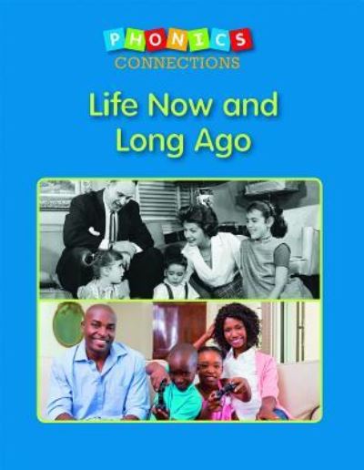 Cover for Wiley Blevins · Life Now and Long Ago (Paperback Book) (2015)