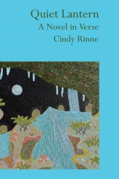 Cover for Cindy Rinne · Quiet Lantern (Paperback Book) (2016)