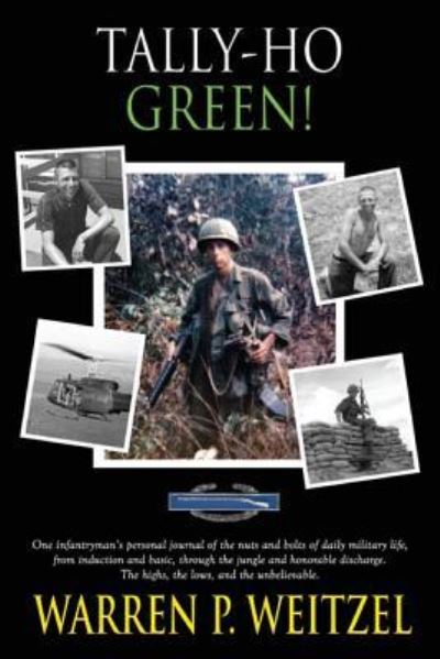 Tally-Ho Green - Warren P Weitzel - Books - Llumina Press - 9781625503763 - August 26, 2016