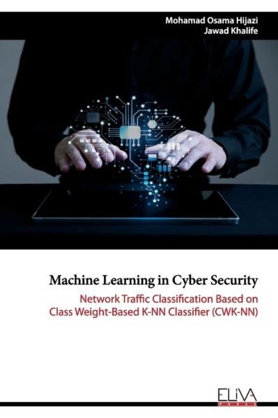 Cover for Jawad Khalife · Machine Learning in Cyber Security (Taschenbuch) (2021)