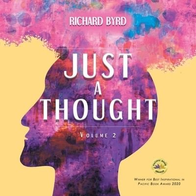 Cover for Richard Byrd · Just A Thought Volume 2 (Paperback Bog) (2022)