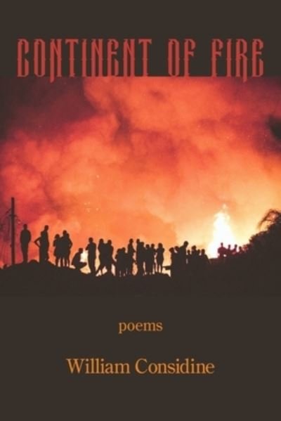 Cover for William Considine · Continent of Fire (Bok) (2022)