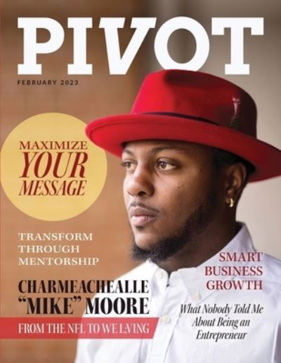PIVOT Magazine Issue 8 - Jason Miller - Bøker - Jetlaunch Publishing - 9781641848763 - 20. februar 2023
