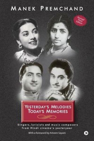 Cover for Manek Premchand · Yesterday's Melodies Today's Memories (Paperback Book) (2019)