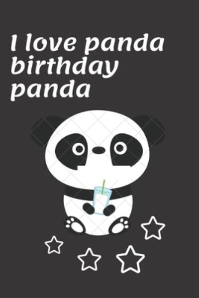 Cover for Michael David · I love panda birthday panda (Paperback Book) (2020)