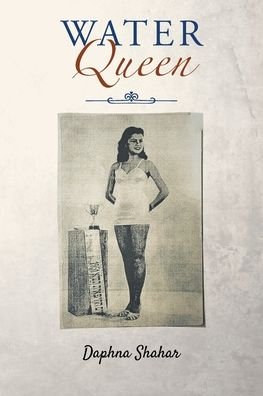 Cover for Daphna Shahar · Water Queen (Paperback Book) (2021)