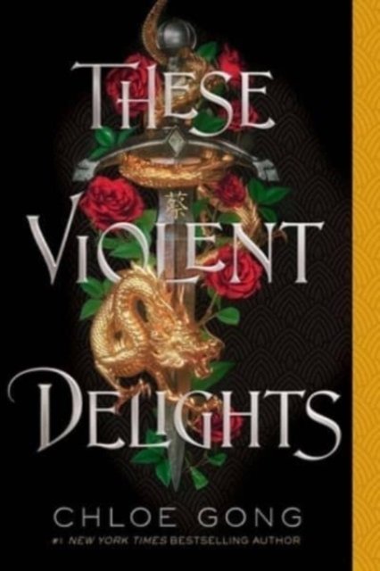 Cover for Chloe Gong · These Violent Delights - These Violent Delights Duet (Paperback Bog) (2023)
