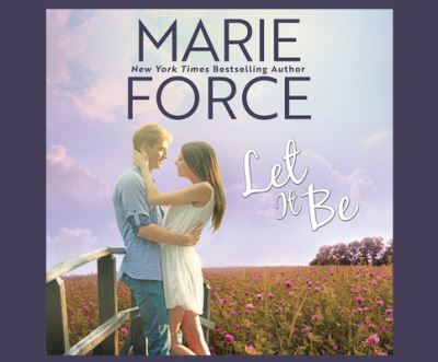 Cover for Marie Force · Let It Be (CD) (2021)