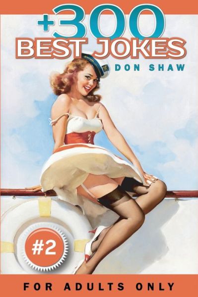 Cover for Don Shaw · +300 Best Jokes for Adults Only (Paperback Book) (2019)