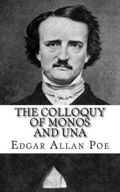 Cover for Edgar Allan Poe · The colloquy of Monos and Una (Paperback Book) (2018)