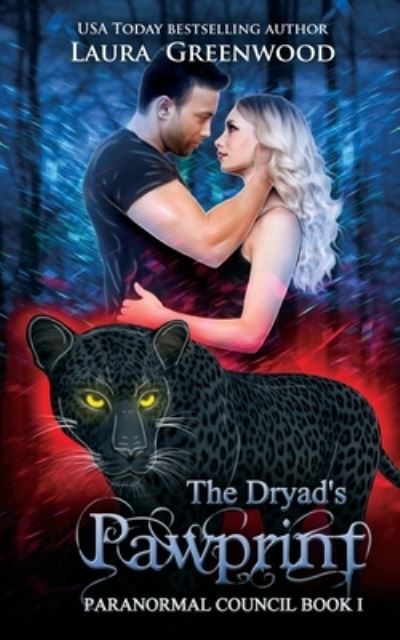 The Dryad's Pawprint - Laura Greenwood - Książki - Independently published - 9781717868763 - 22 lipca 2018