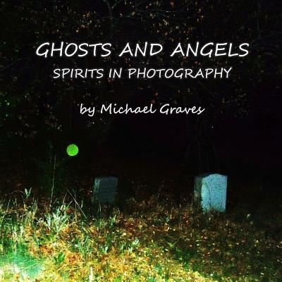 Cover for Michael Graves · Ghosts and Angels (Paperback Book) (2018)