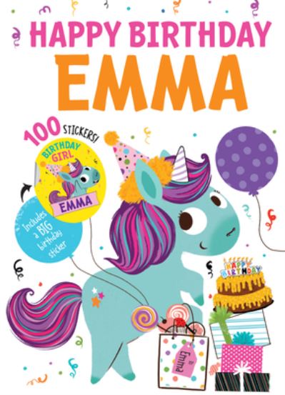 Happy Birthday Emma - Hazel Quintanilla - Kirjat - Put Me in the Story - 9781728211763 - maanantai 1. kesäkuuta 2020