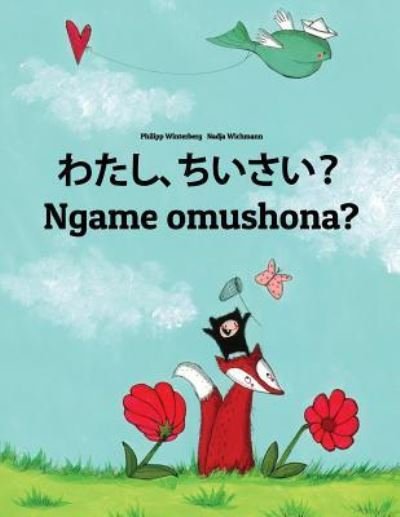 Cover for Philipp Winterberg · Watashi, Chiisai? Ngame Omushona? (Pocketbok) (2018)