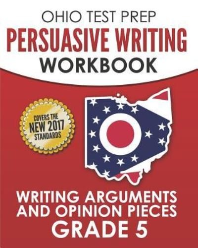Cover for O Hawas · Ohio Test Prep Persuasive Writing Workbook Grade 5 (Pocketbok) (2018)