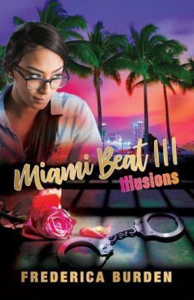 Cover for Frederica Burden · Miami Beat III (Paperback Book) (2019)