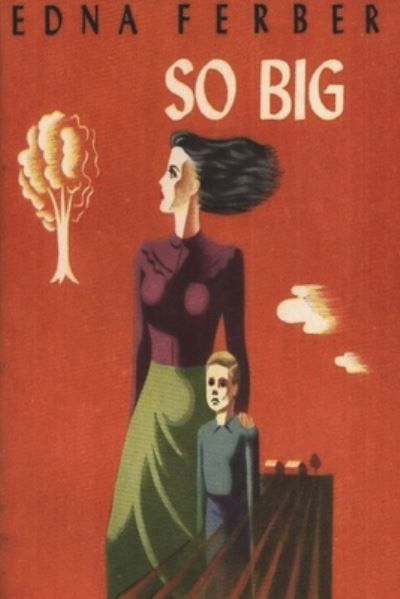 Cover for Edna Ferber · So Big (Paperback Bog) (2021)