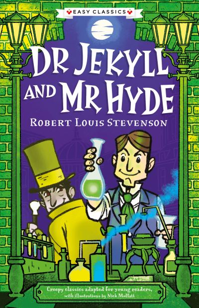 Cover for Creepy Classics: Dr Jekyll and Mr Hyde (Easy Classics) - The Creepy Classics Children's Collection (Paperback Book) (2024)