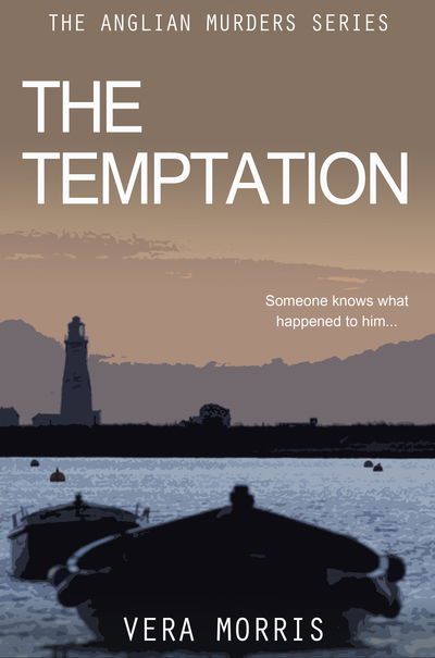 Cover for Vera Morris · The Temptation: The Anglian Detective Agency Series - The Anglian Detective Agency Series (Paperback Book) (2018)