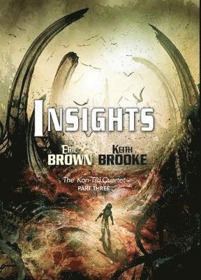 Cover for Eric Brown · Insights - The Kon-Tiki Quartet (Hardcover Book) (2019)