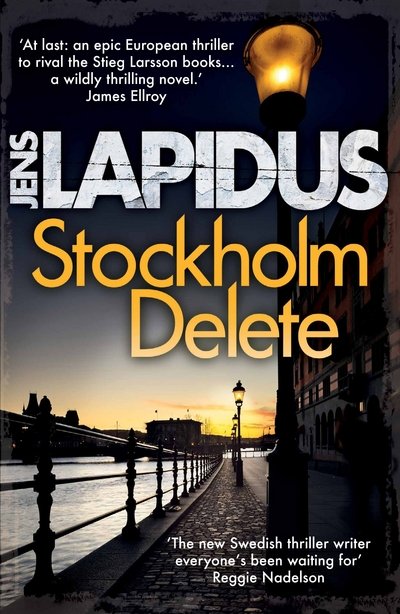 Cover for Jens Lapidus · Stockholm Delete - Stockholm Noir (Paperback Bog) [Main edition] (2017)