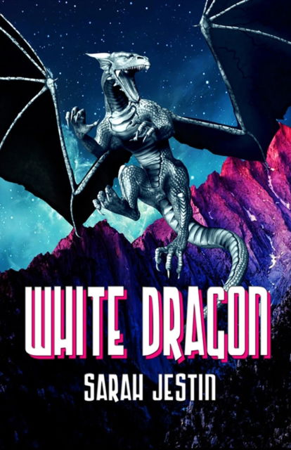 Cover for Sarah Jestin · White Dragon (Paperback Book) (2020)