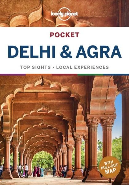 Cover for Lonely Planet · Lonely Planet Pocket Delhi &amp; Agra - Pocket Guide (Paperback Book) (2019)