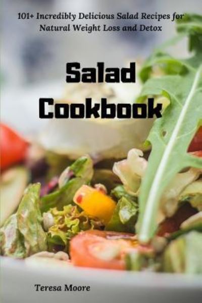 Cover for Teresa Moore · Salad Cookbook (Paperback Book) (2018)