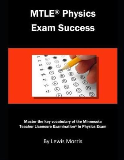 Cover for Lewis Morris · Mtle Physics Exam Success (Taschenbuch) (2018)