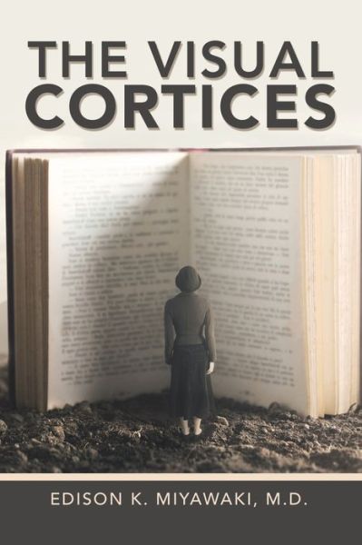 Cover for Edison Miyawaki · Visual Cortices (Book) (2020)