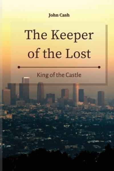 Cover for John Cash · The Keeper of the Lost (Paperback Book) (2021)