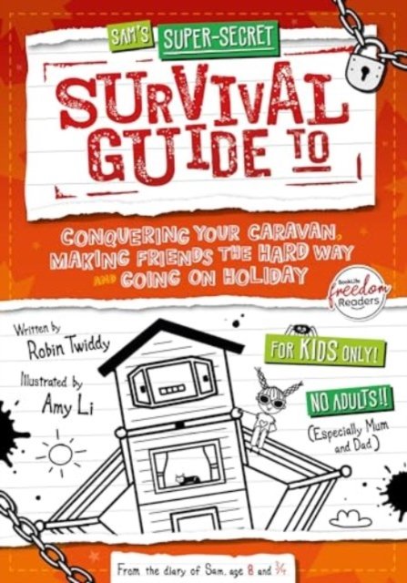 Robin Twiddy · Conquering Your Caravan, Making Friends the Hard Way and Going on Holiday - Sam's Super-Secret Survival Guide to… (Paperback Bog) (2024)