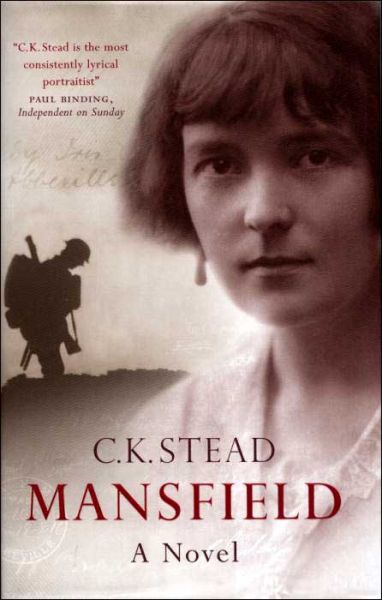 Cover for C. K. Stead · Mansfield: A Novel (Hardcover Book) (2004)