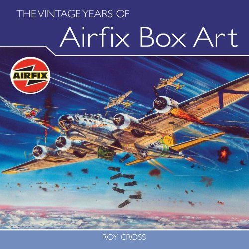 Cover for Roy Cross · The Vintage Years of Airfix Box Art (Hardcover Book) (2009)