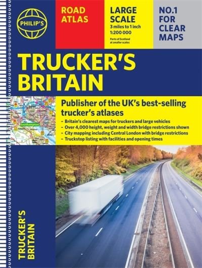 Philip's Trucker's Road Atlas of Britain: (Spiral A3) - Philip's Road Atlases - Philip's Maps - Bøger - Octopus Publishing Group - 9781849075763 - 7. oktober 2021