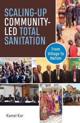 Cover for Kamal Kar · Scaling-up Community-Led Total Sanitation: From village to nation (Paperback Book) (2019)