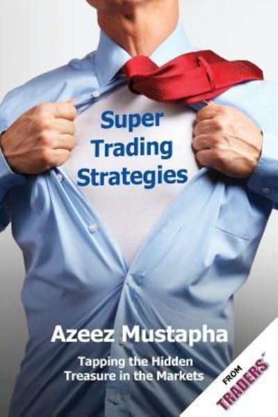 Cover for Azeez Mustapha · Super Trading Strategies (Pocketbok) (2016)