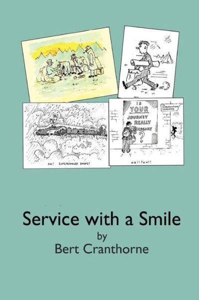 Cover for Bert Cranthorne · Service with a Smile (Paperback Book) (2012)