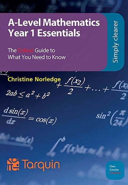 Cover for Christine Norledge · A-Level Mathematics Year 1 Essentials (Paperback Book) (2018)