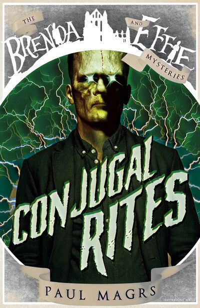 Cover for Paul Magrs · Conjugal Rites - Brenda and Effie Mysteries (Pocketbok) (2020)