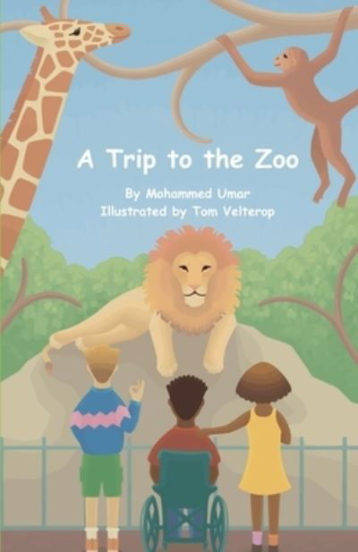 Cover for Mohammed Umar · A Trip to the Zoo (Paperback Book) (2021)