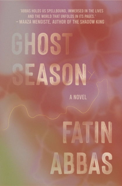 Cover for Fatin Abbas · Ghost Season (Hardcover Book) (2023)