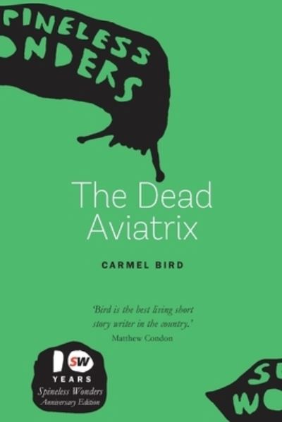 Cover for Carmel Bird · The Dead Aviatrix - SW Smalls Series (Paperback Book) (2021)