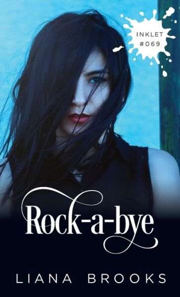 Cover for Liana Brooks · Rock-a-bye (Paperback Book) (2021)