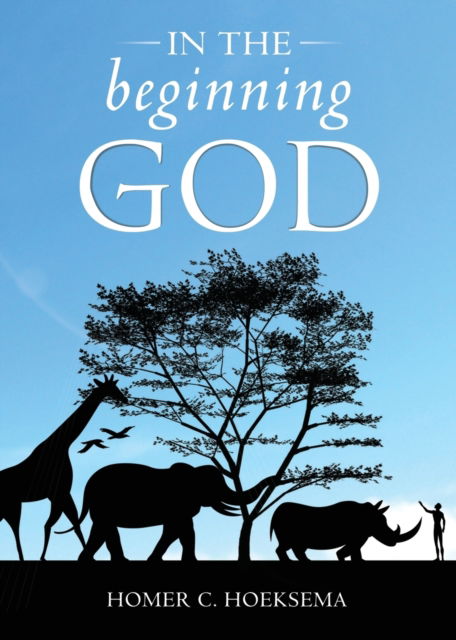 Cover for Homer C Hoeksema · In the Beginning God (Paperback Book) [2nd edition] (2015)