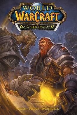 Cover for Micky Neilson · World of Warcraft: Ashbringer: Blizzard Legends (Gebundenes Buch) (2019)