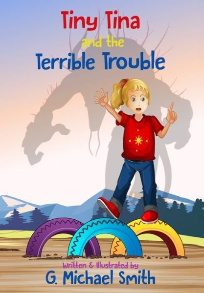 Cover for G Michael Smith · Tiny Tina and the Terrible Trouble (Paperback Book) (2019)