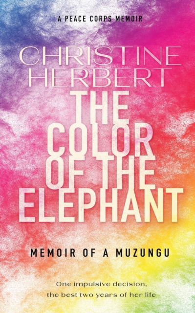 Cover for Christine Herbert · Color of the Elephant (N/A) (2022)